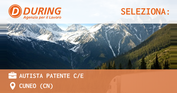 OFFERTA LAVORO - Autista Patente CE - CUNEO (CN)