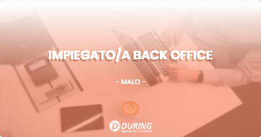 OFFERTA LAVORO - IMPIEGATO/A BACK OFFICE - MALO (VI)
