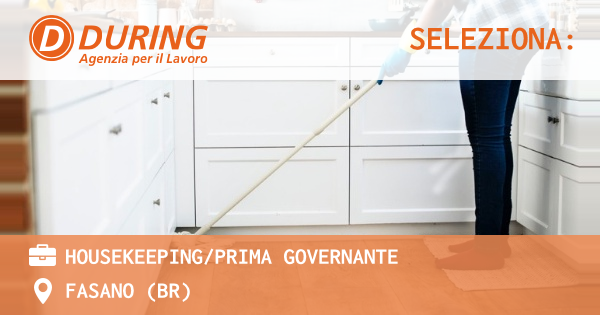 OFFERTA LAVORO - HOUSEKEEPING/PRIMA GOVERNANTE - FASANO (BR)