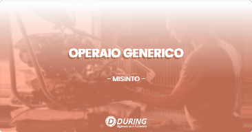 OFFERTA LAVORO - Operaio generico - MISINTO (MB)
