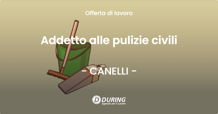 OFFERTA LAVORO - Addetto alle pulizie civili - CANELLI