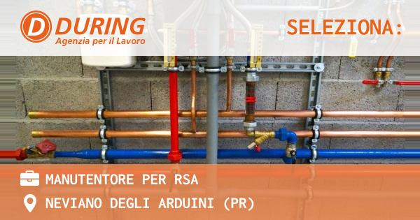 OFFERTA LAVORO - MANUTENTORE PER RSA - NEVIANO DEGLI ARDUINI (PR)