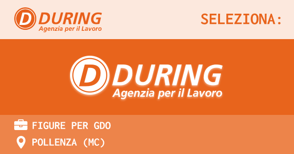 OFFERTA LAVORO - FIGURE PER GDO - POLLENZA (MC)