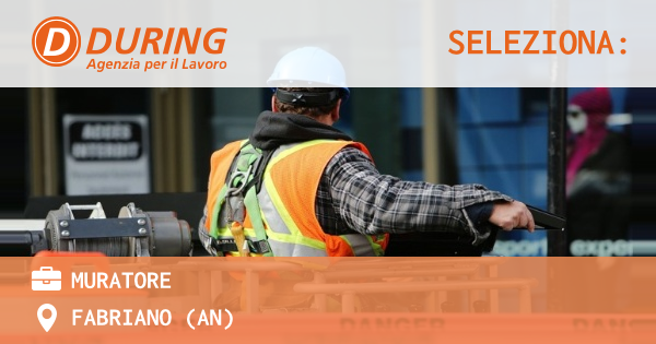 OFFERTA LAVORO - muratore - FABRIANO (AN)