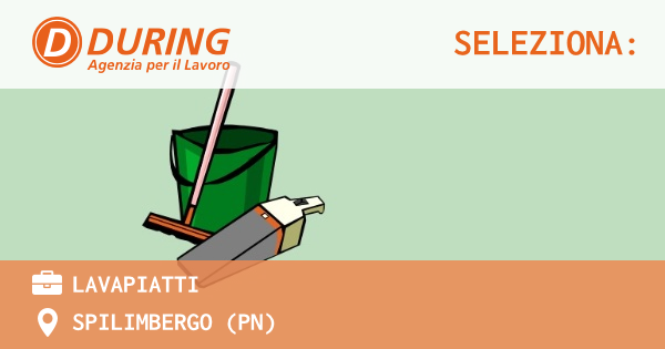 OFFERTA LAVORO - LAVAPIATTI - SPILIMBERGO (PN)