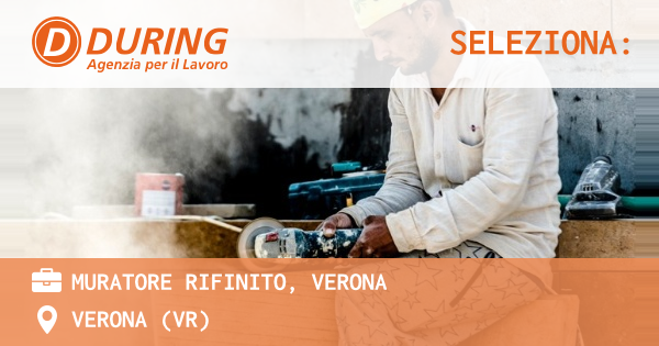 OFFERTA LAVORO - MURATORE RIFINITO, VERONA - VERONA (VR)