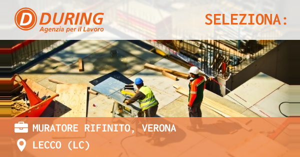 OFFERTA LAVORO - MURATORE RIFINITO, VERONA - LECCO (LC)
