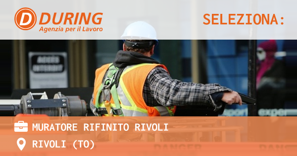 OFFERTA LAVORO - MURATORE RIFINITO RIVOLI - RIVOLI (TO)