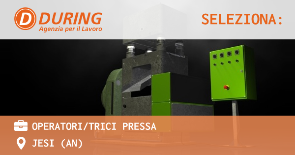 OFFERTA LAVORO - OPERATORITRICI PRESSA - JESI (AN)