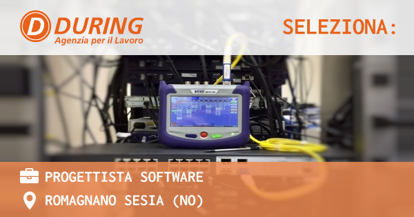 OFFERTA LAVORO - PROGETTISTA SOFTWARE - ROMAGNANO SESIA (NO)