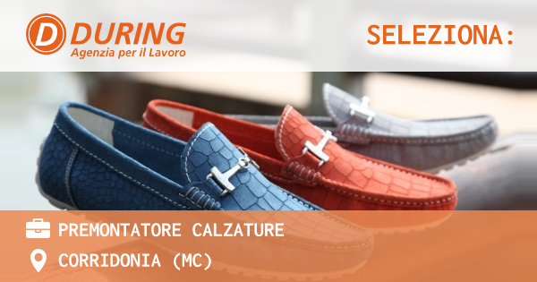 OFFERTA LAVORO - PREMONTATORE CALZATURE - CORRIDONIA (MC)