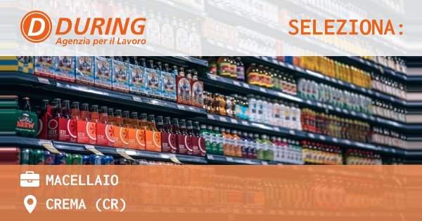 OFFERTA LAVORO - MACELLAIOMACELLAIA DISOSSATORE - CREMA (CR)