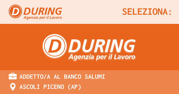 OFFERTA LAVORO - ADDETTOA AL BANCO SALUMI - ASCOLI PICENO (AP)