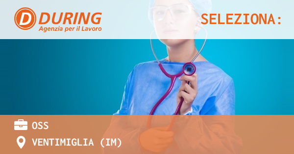 OFFERTA LAVORO - OSS - VENTIMIGLIA (IM)