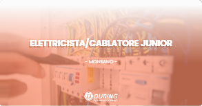 OFFERTA LAVORO - ELETTRICISTACABLATORE JUNIOR - MONSANO (AN)