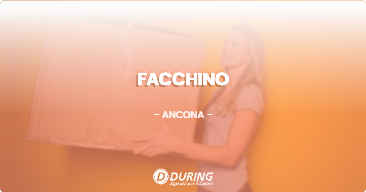 OFFERTA LAVORO - FACCHINO - ANCONA (AN)