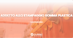OFFERTA LAVORO - Addetto allo stampaggio gomma plastica - CASTELBELLINO (AN)