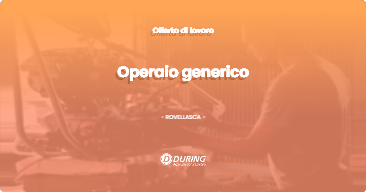 OFFERTA LAVORO - Operaio generico - ROVELLASCA (CO)