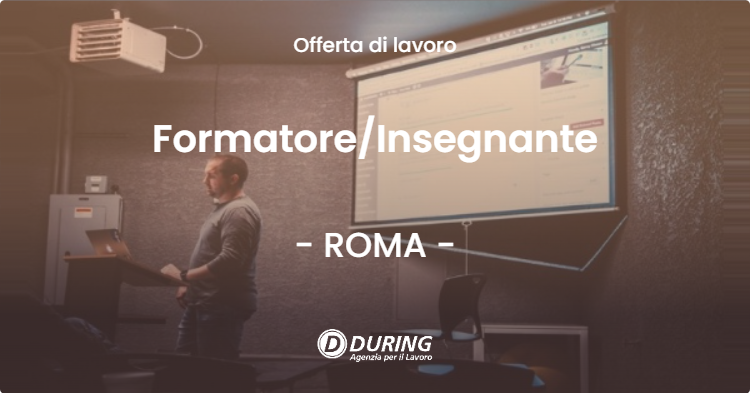 OFFERTA LAVORO - FormatoreInsegnante - ROMA
