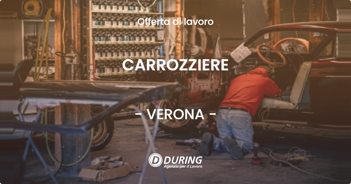 OFFERTA LAVORO - CARROZZIERE - VERONA