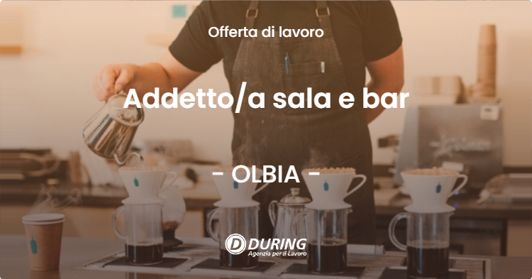 OFFERTA LAVORO - Addettoa sala e bar - OLBIA