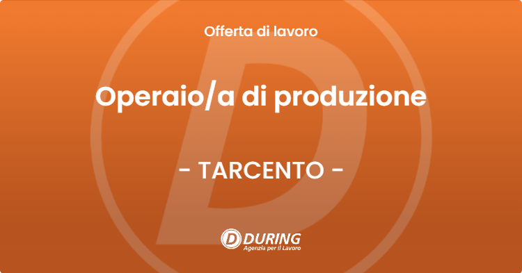 OFFERTA LAVORO - Operaioa di produzione - TARCENTO