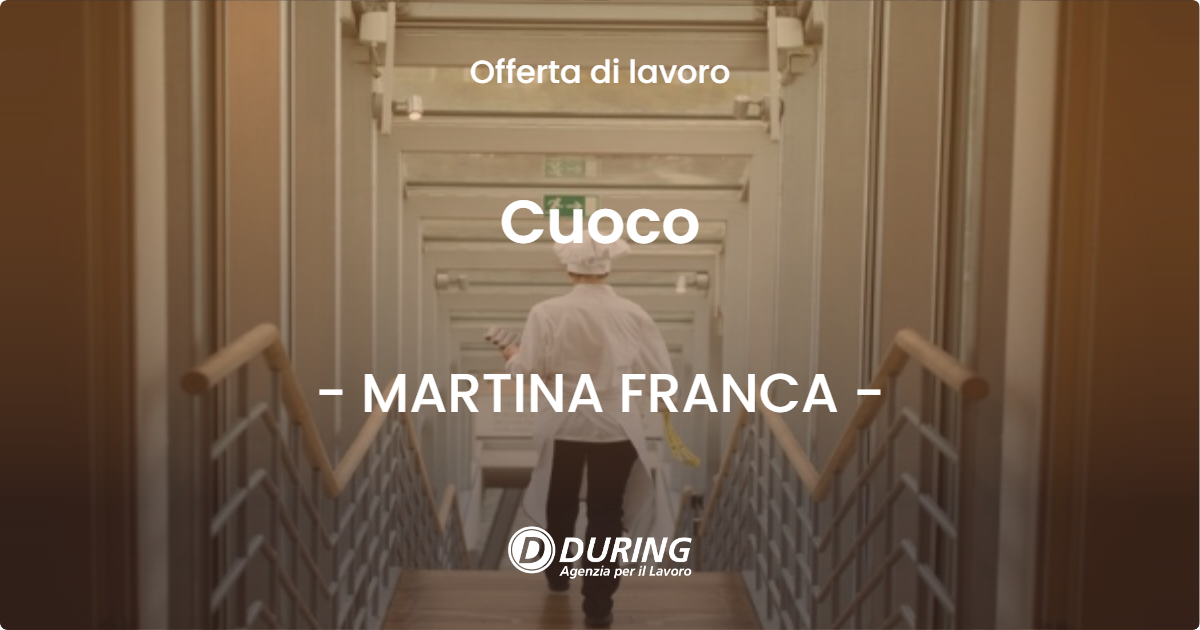 OFFERTA LAVORO - Cuoco - MARTINA FRANCA