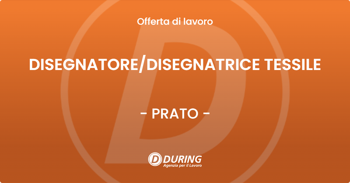 OFFERTA LAVORO - DISEGNATOREDISEGNATRICE TESSILE - PRATO