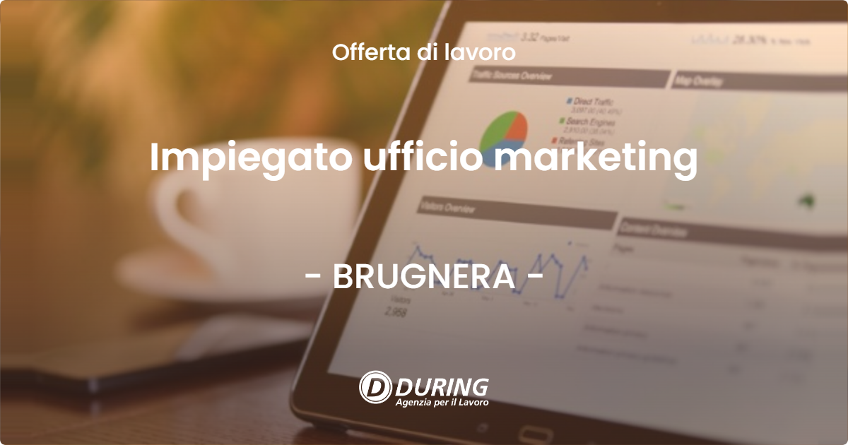 OFFERTA LAVORO - Impiegato ufficio marketing - BRUGNERA