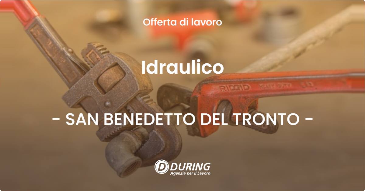 OFFERTA LAVORO - Idraulico - SAN BENEDETTO DEL TRONTO