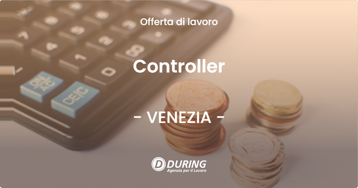 OFFERTA LAVORO - Controller - VENEZIA