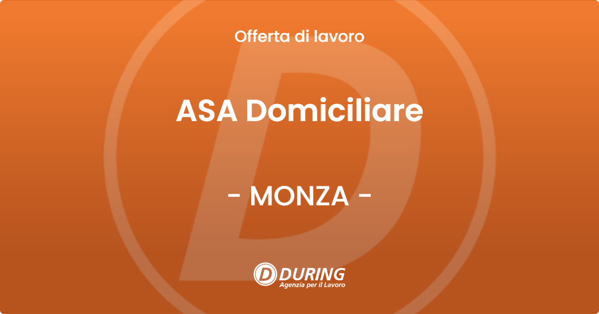 OFFERTA LAVORO - ASA Domiciliare - MONZA