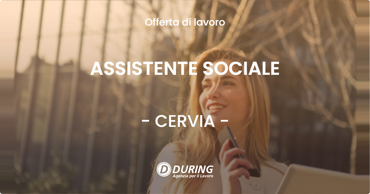 OFFERTA LAVORO - ASSISTENTE SOCIALE - CERVIA