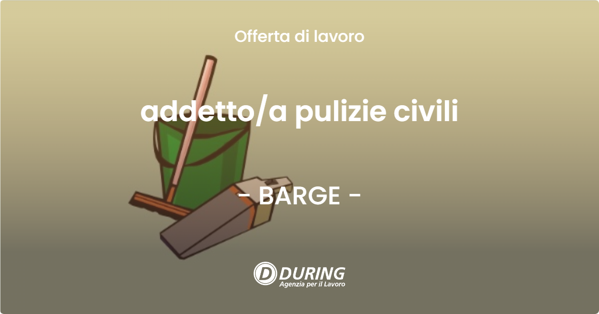 OFFERTA LAVORO - addetto/a pulizie civili - BARGE (CN)