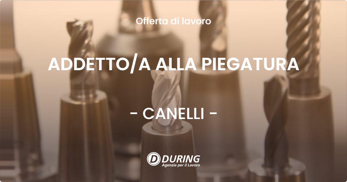 OFFERTA LAVORO - ADDETTOA ALLA PIEGATURA - CANELLI