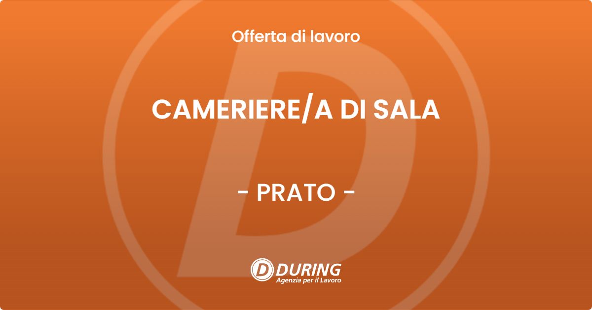 OFFERTA LAVORO - CAMERIEREA DI SALA - PRATO