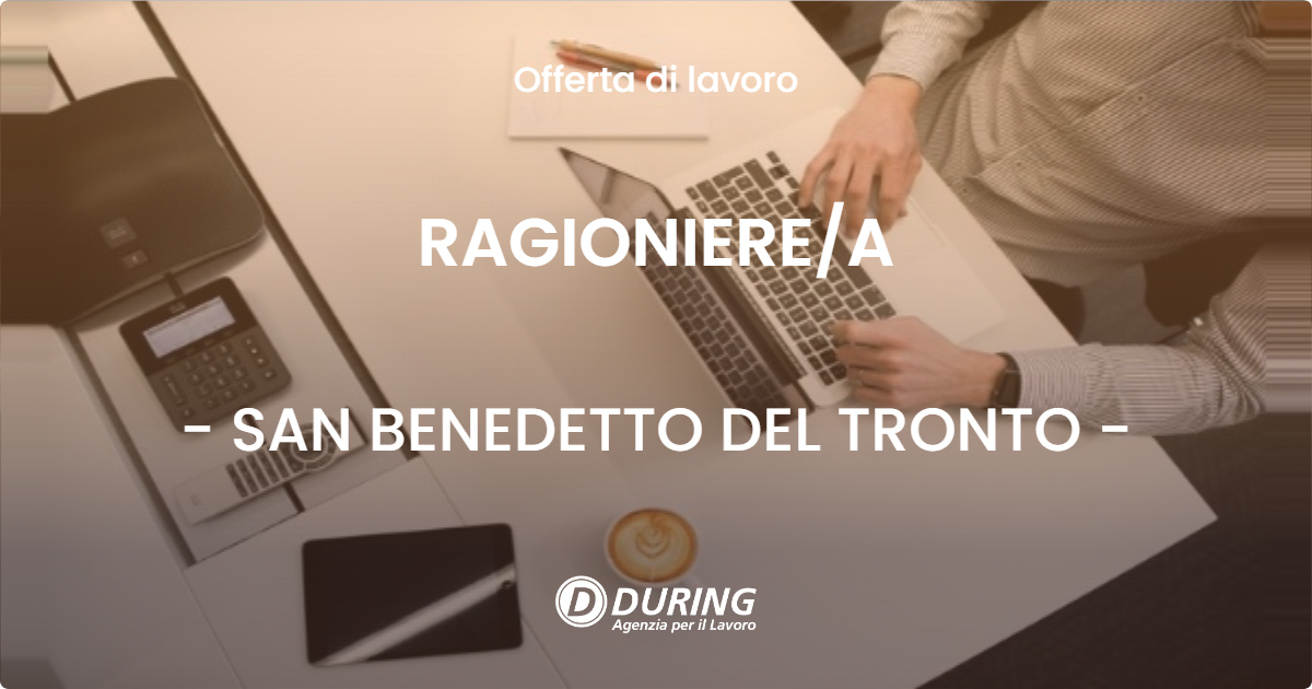 OFFERTA LAVORO - RAGIONIEREA - SAN BENEDETTO DEL TRONTO