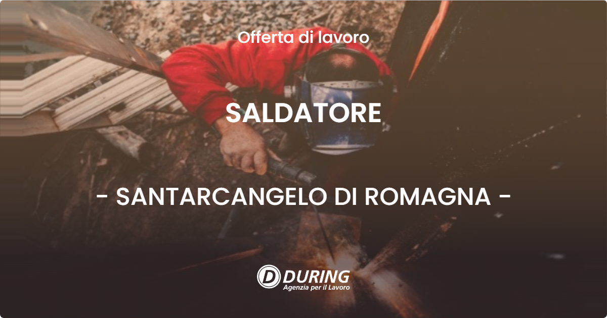 OFFERTA LAVORO - SALDATORE - SANTARCANGELO DI ROMAGNA (RN)