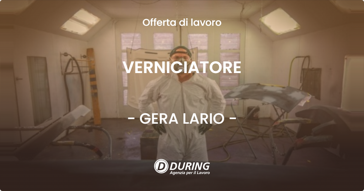 OFFERTA LAVORO - VERNICIATORE - GERA LARIO