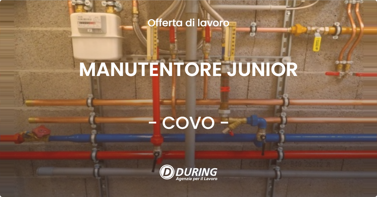 OFFERTA LAVORO - MANUTENTORE JUNIOR - COVO (BG)