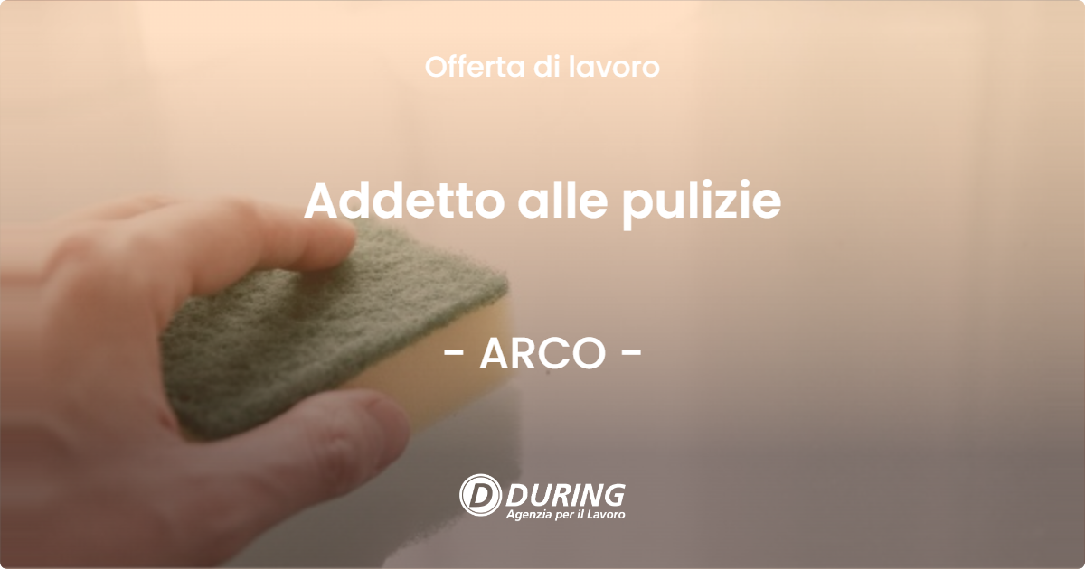 OFFERTA LAVORO - Addetto alle pulizie - ARCO (TN)