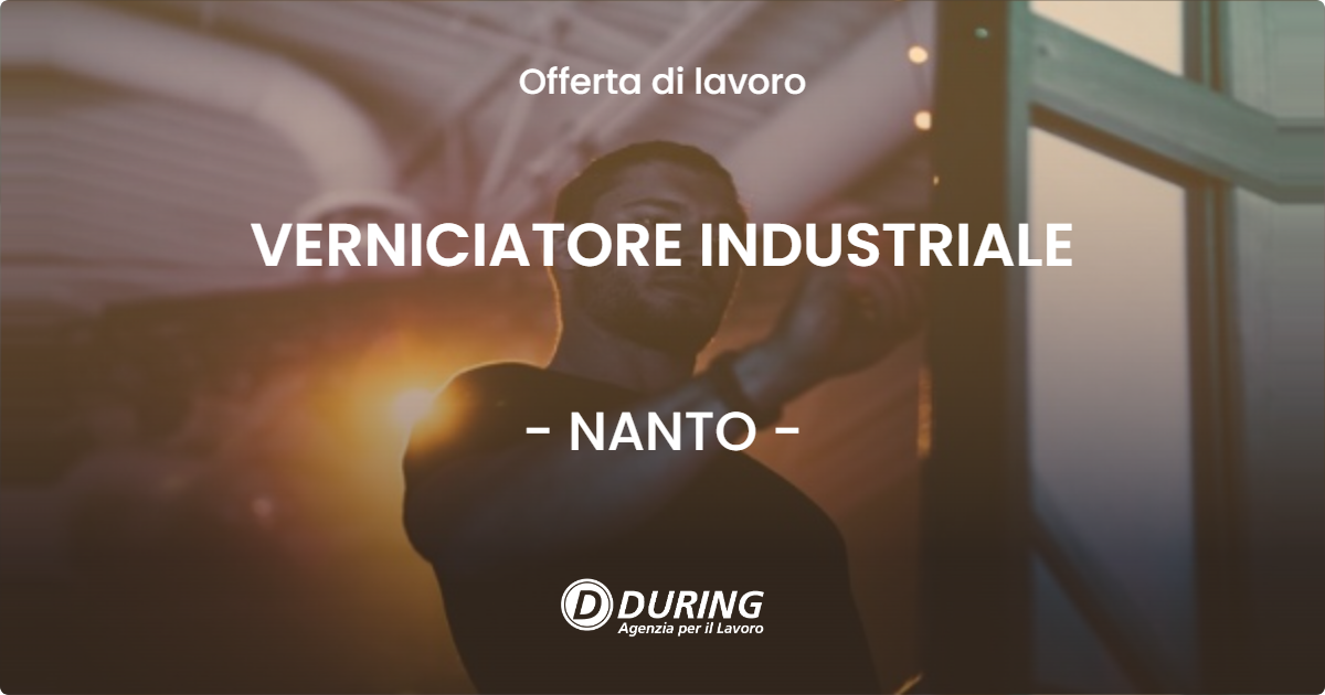 OFFERTA LAVORO - VERNICIATORE INDUSTRIALE - NANTO (VI)