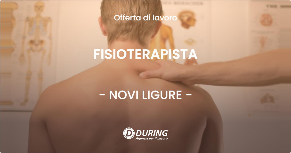 OFFERTA LAVORO - FISIOTERAPISTA - NOVI LIGURE (AL)