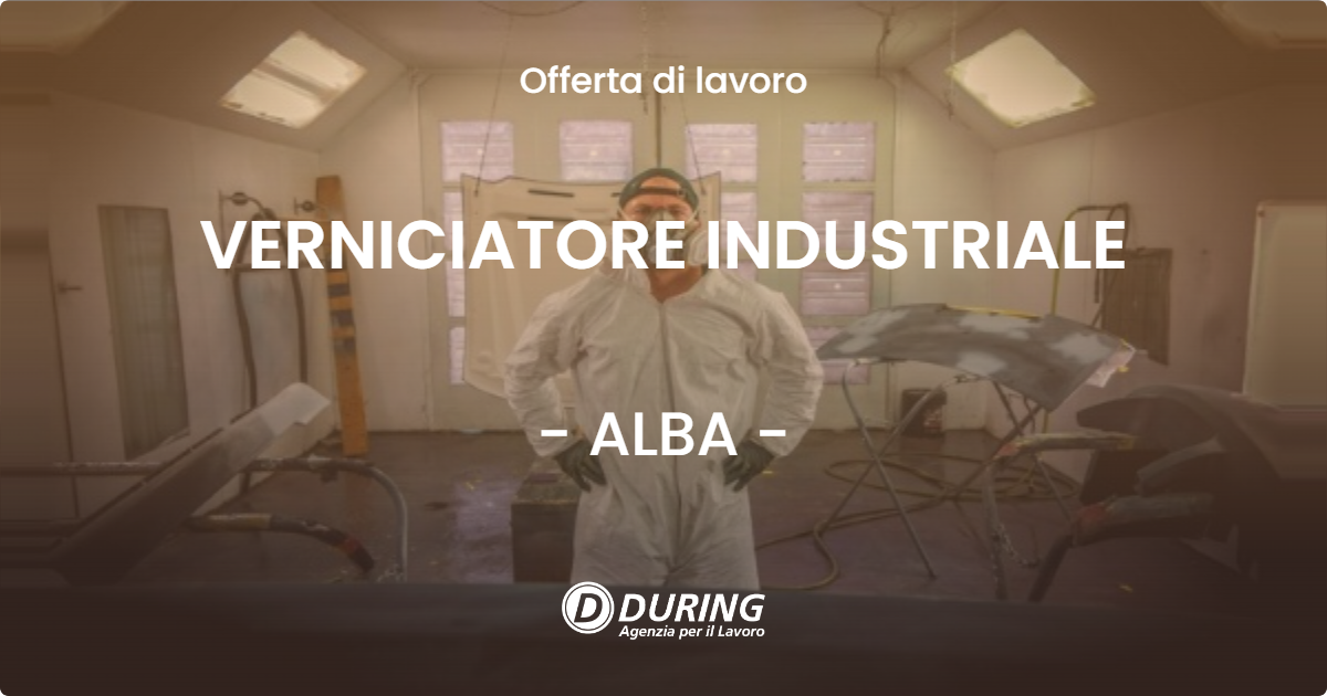 OFFERTA LAVORO - VERNICIATORE INDUSTRIALE - ALBA (CN)