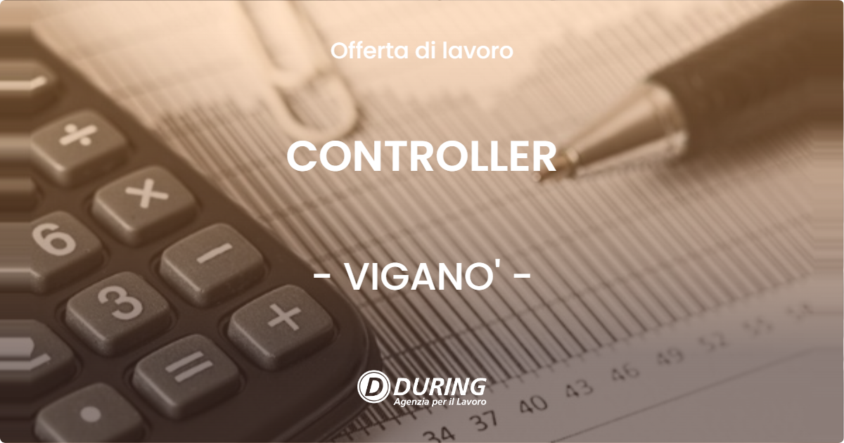 OFFERTA LAVORO - CONTROLLER - VIGANO' (LC)