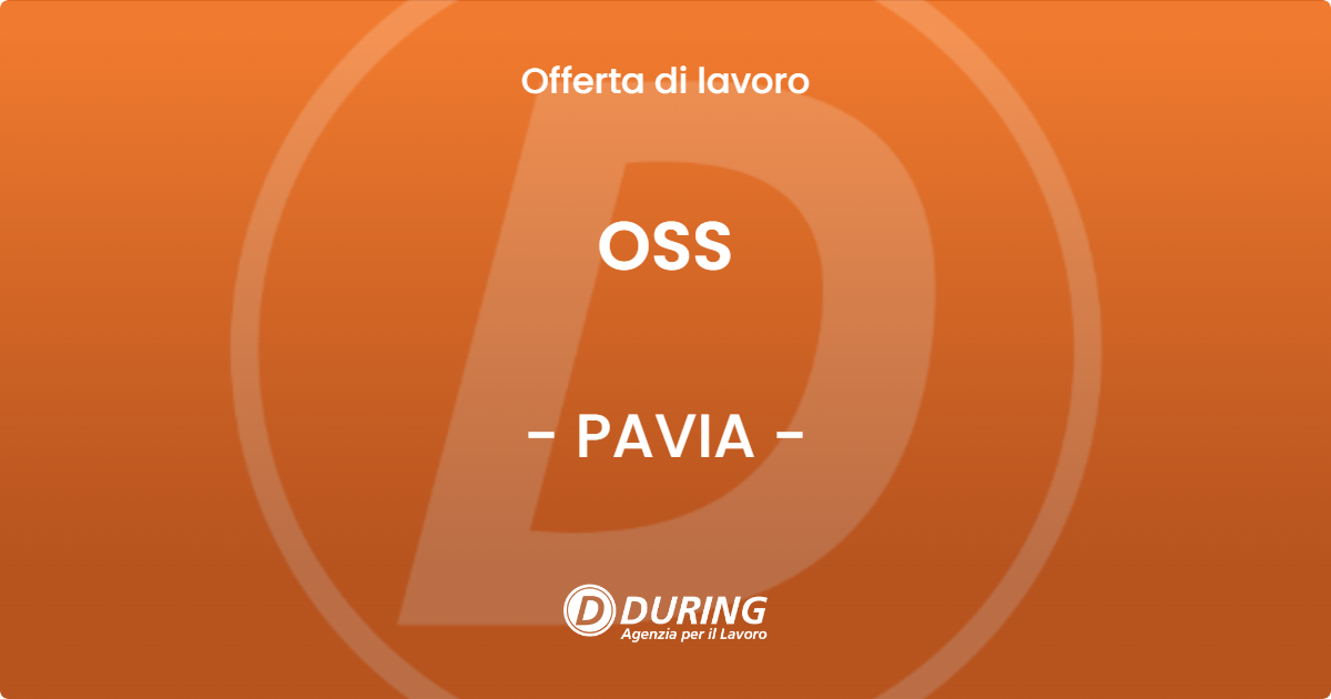 OFFERTA LAVORO - OSS - PAVIA (PV)