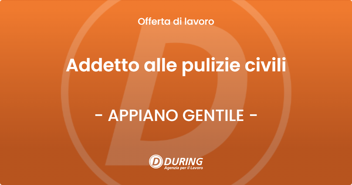 OFFERTA LAVORO - Addetto alle pulizie civili - APPIANO GENTILE