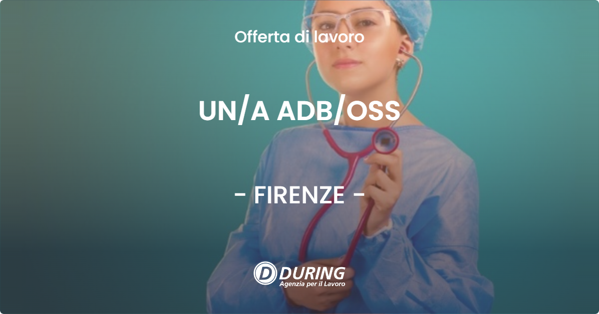 OFFERTA LAVORO - UNA ADBOSS - FIRENZE