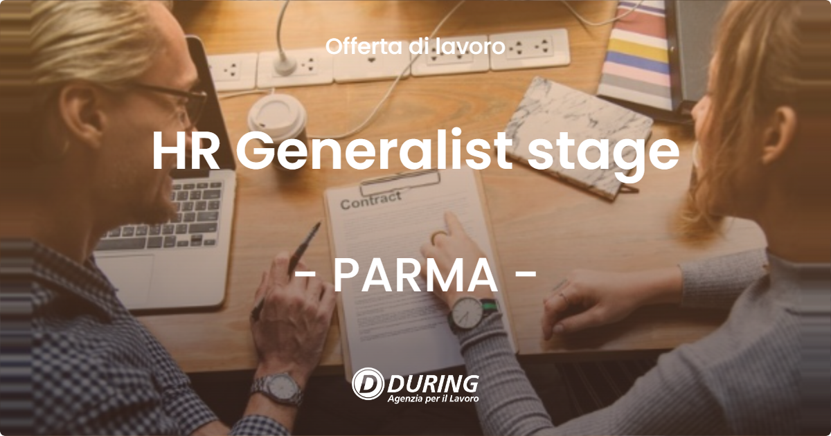 OFFERTA LAVORO - HR Generalist stage - PARMA