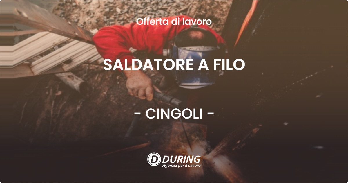 OFFERTA LAVORO - SALDATORE A FILO - CINGOLI (MC)